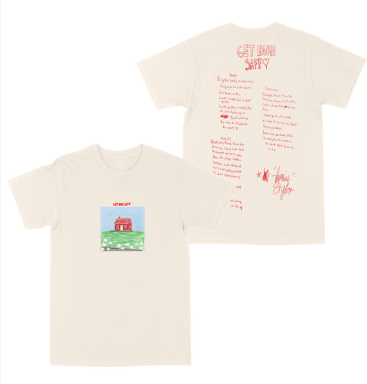 Get Home Safe T-Shirt