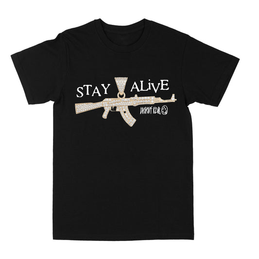 Stay Alive "Black" Tee